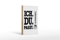 Holzschild Spruch Ich Du Passt Schraube Mutter 12x18 cm