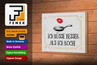 Holzschild Spruch Ich küsse besser als ich koche 18x12 cm