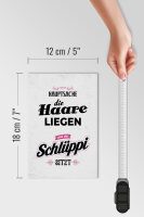 Holzschild Spruch Hauptsache Haare liegen Schlüppi 12x18 cm