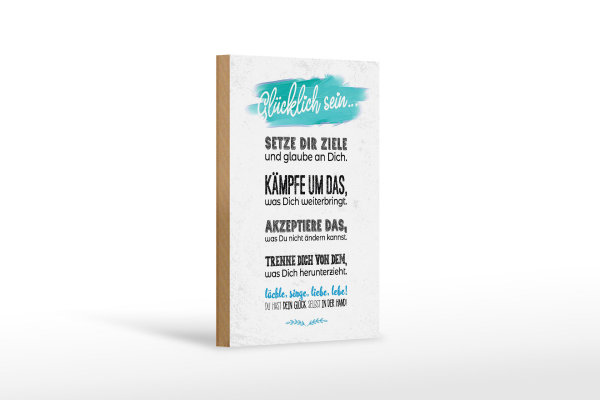 Holzschild Spruch Glücklich sein setze dir Ziele 12x18 cm