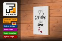 Holzschild Spruch Schuhe nie zu viel Schrank wenig 12x18 cm