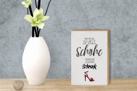 Holzschild Spruch Schuhe nie zu viel Schrank wenig 12x18 cm