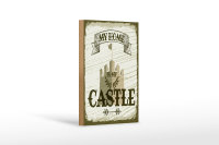 Holzschild Spruch My home is my Castle Schloss 12x18 cm Dekoration