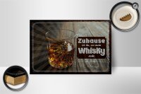 Holzschild Spruch Zuhause ist da, wo mein Whisky 18x12 cm