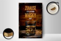 Holzschild Spruch Zuhause ist da wo mein Whisky 12x18 cm Dekoration