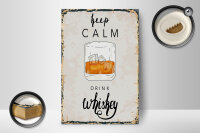 Holzschild Spruch Alkohol Keep Calm Drink Whisky 12x18cm