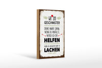 Holzschild Spruch Geschwister wir lachen helfen Dekoration 12x18 cm