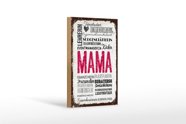 Holzschild Spruch Mama Lehrerin Freundin Köchin 12x18 cm