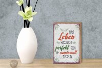 Holzschild Spruch Leben muss nicht perfekt sein um 12x18 cm