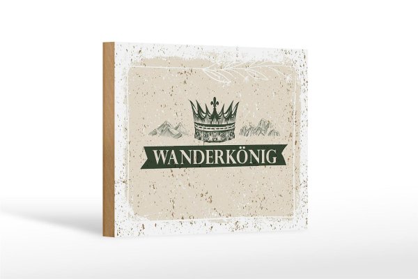 Holzschild Wandern Wanderkönig Krone Berge 18x12 cm Geschenk