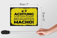 Holzschild Hund Achtung vor stark behaarten MACHO 18x12 cm