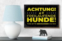 Holzschild Hund Achtung freilaufende Hunde 18x12 cm Dekoration