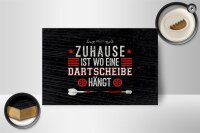 Holzschild Spruch Zuhause ist wo eine Dartscheibe 18x12 cm