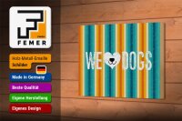 Holzschild Spruch Hund Wel love Dogs 18x12 cm Geschenk Dekoration