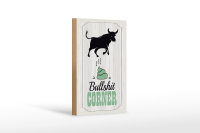 Holzschild Spruch Bullshit Corner Stier 12x18 cm Wanddeko
