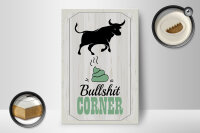 Holzschild Spruch Bullshit Corner Stier 12x18 cm Wanddeko