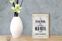 Holzschild Spruch Männer old mens Club Never Happy 12x18 cm