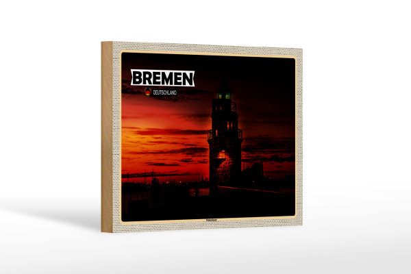 Holzschild Städte Bremen Deutschland Molenfeuer 18x12 cm Dekoration