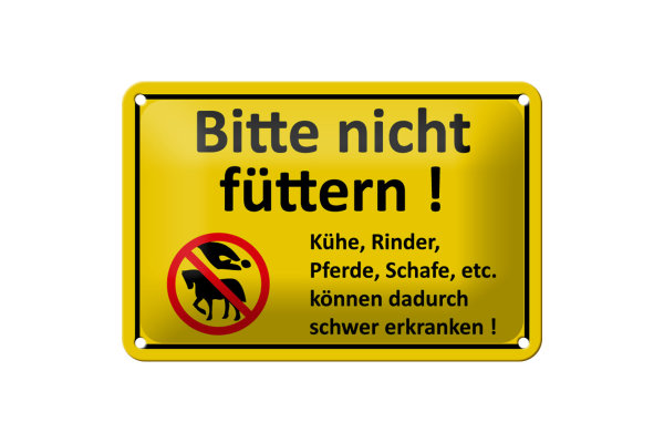 Blechschild Warnschild 18x12cm Bitte nicht füttern