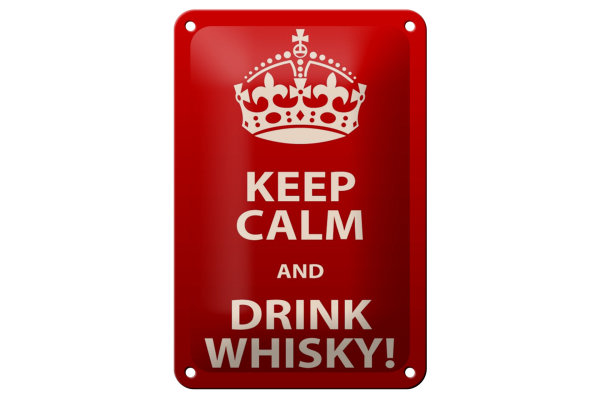 Blechschild Alkohol 12x18cm Keep Calm & Drink Whisky