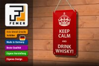 Blechschild Alkohol 12x18cm Keep Calm & Drink Whisky