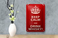Blechschild Alkohol 12x18cm Keep Calm & Drink Whisky