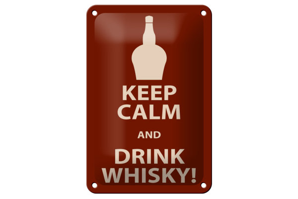 Blechschild Alkohol 12x18cm Keep Calm and Drink Whisky
