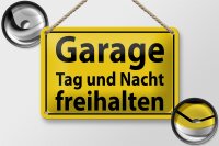 Blechschild Hinweis 18x12cm Garage Tag und Nacht freihalten