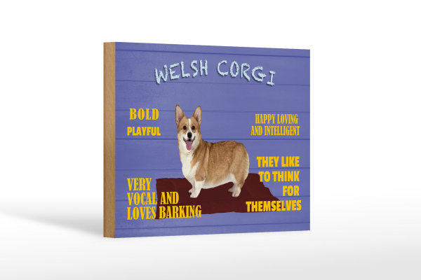 Holzschild Spruch 18x12cm Welsh Corgi Hund bold playful