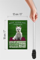 Holzschild Spruch 12x18cm West Highland Terrier Hund loyal