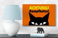 Holzschild Spruch 18x12cm Achtung Kampfkatze Katze