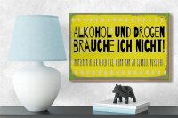 Holzschild 18x12 cm und Drogen brauche ich nicht Dekoration