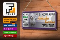 Blechschild Spruch 27x10cm Bolonka Zwetna Hund gestreichelt Glück Dekoration