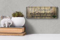 Blechschild Spruch 27x10cm  Unkraut an Selbstpflücker Dekoration