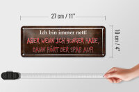 Blechschild Spruch 27x10cm ich nett aber wenn ich Hunger Dekoration