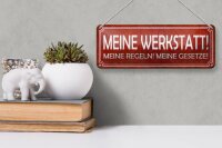 Blechschild Spruch 27x10cm meine Werkstatt Regeln Gesetze Dekoration