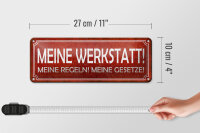 Blechschild Spruch 27x10cm meine Werkstatt Regeln Gesetze Dekoration