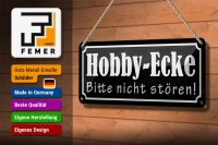 Blechschild Hinweis 27x10cm Hobby-Ecke bitte nicht stören Dekoration