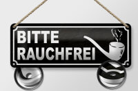 Blechschild Hinweis 27x10cm Bitte rauchfrei Dekoration