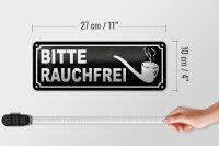 Blechschild Hinweis 27x10cm Bitte rauchfrei Dekoration