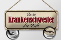 Blechschild Spruch 27x10cm beste Krankenschwester der Welt Dekoration