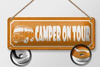 Blechschild Spruch 27x10cm Camper on tour Camping Dekoration