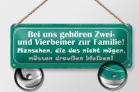 Blechschild Spruch 27x10cm Zwei und Vierbeiner zur Familie Dekoration