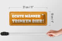 Blechschild Spruch 27x10cm echte Männer trinken Bier Dekoration