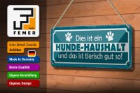 Blechschild Spruch 27x10cm dies ist ein Hund-Haushalt und Dekoration