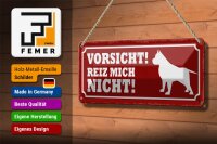Blechschild Hinweis 27x10cm Hund Vorsicht reiz mich nicht Dekoration