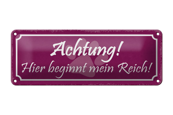 Blechschild Hinweis 27x10cm Hund hier beginnt mein Reich Dekoration