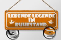 Blechschild Spruch 27x10cm lebende Legende im Ruhestand Dekoration