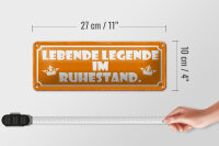 Blechschild Spruch 27x10cm lebende Legende im Ruhestand Dekoration