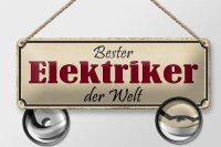 Blechschild Spruch 27x10cm bester Elektriker der Welt Dekoration
